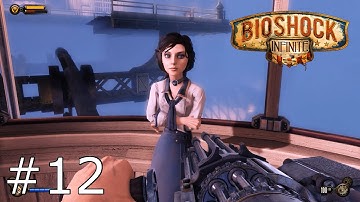 BioShock Infinite - (Ep. 12) - Back in Soldier