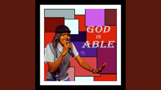 God Is Able