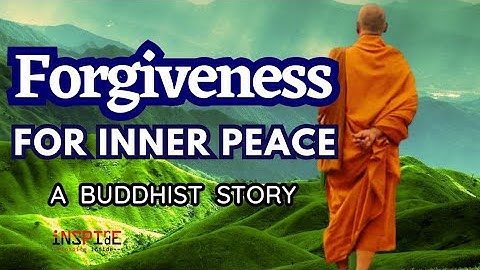 Power of Forgiveness: Transform Your Life and Find Peace | Motivational video | Buddha lessons