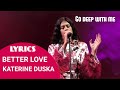 Better Love - Katerine Duska | LYRICS / ΣΤΙΧΟΙ (Eurovision 2019 - Greece)