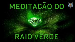 MEDITAÇÕES DOS SETE RAIOS - RAIO VERDE I GRANDE FRATERNIDADE BRANCA UNIVERSAL