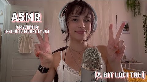 Girlie tries ASMR | Tests Blue Yeti mic for the first time