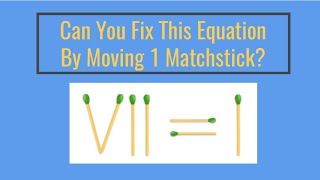Viral Matchstick Puzzle: Solve Roman Numeral VII = 1 in One Move!