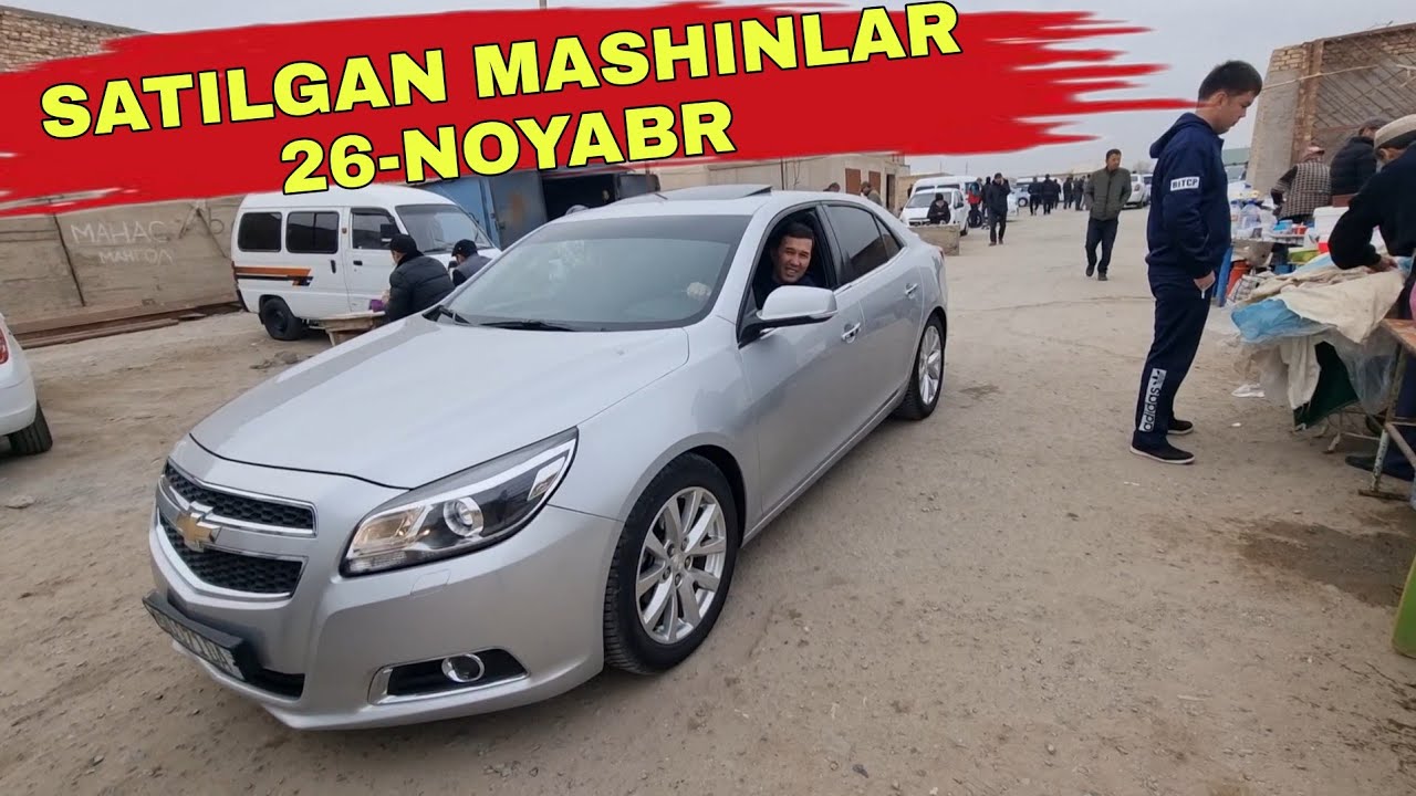 26-НОЯБРЬ САТЫЛҒАН МАШИНАЛАР,НОКИС МАШИНА БАЗАРЫ - YouTube