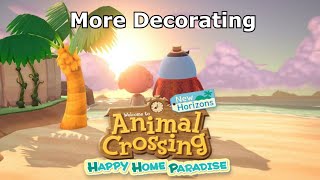 More Decorating in #ACNH Happy Home Paradise!