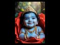 #krishna #cute bay # good morning #youtubeshorts #ytshorts #spiritual