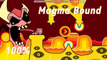 Magma Bound 100% (First Insane Demon) GG!