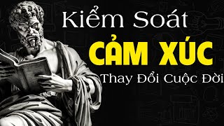 Tư Duy Khắc Kỷ (stoicism) - Cách kiểm soát cảm xúc của bạn với Chủ Nghĩa Khắc Kỷ