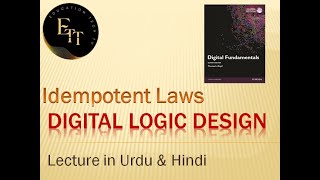 lec-18 Idempotent Laws | Boolean algebra | Boolean Laws | Digital Logic Design