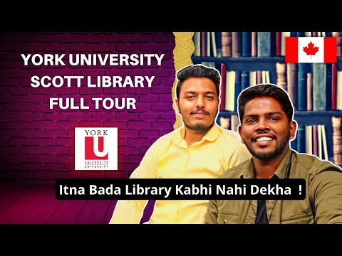 York University -  Scott Library | Biggest Collection of Books !
