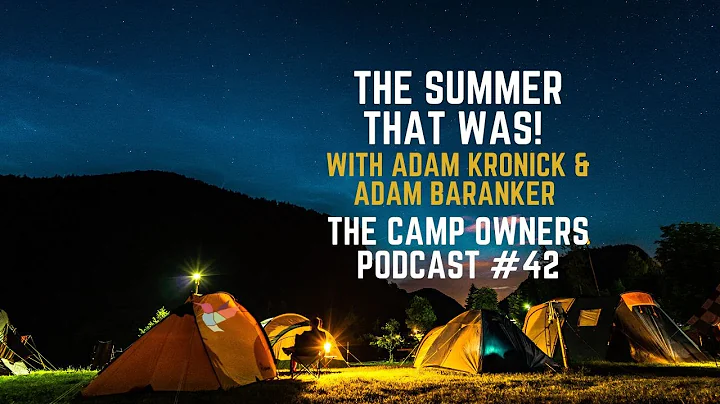 The Summer that Was! - With Adam Kronick & Adam Ba...