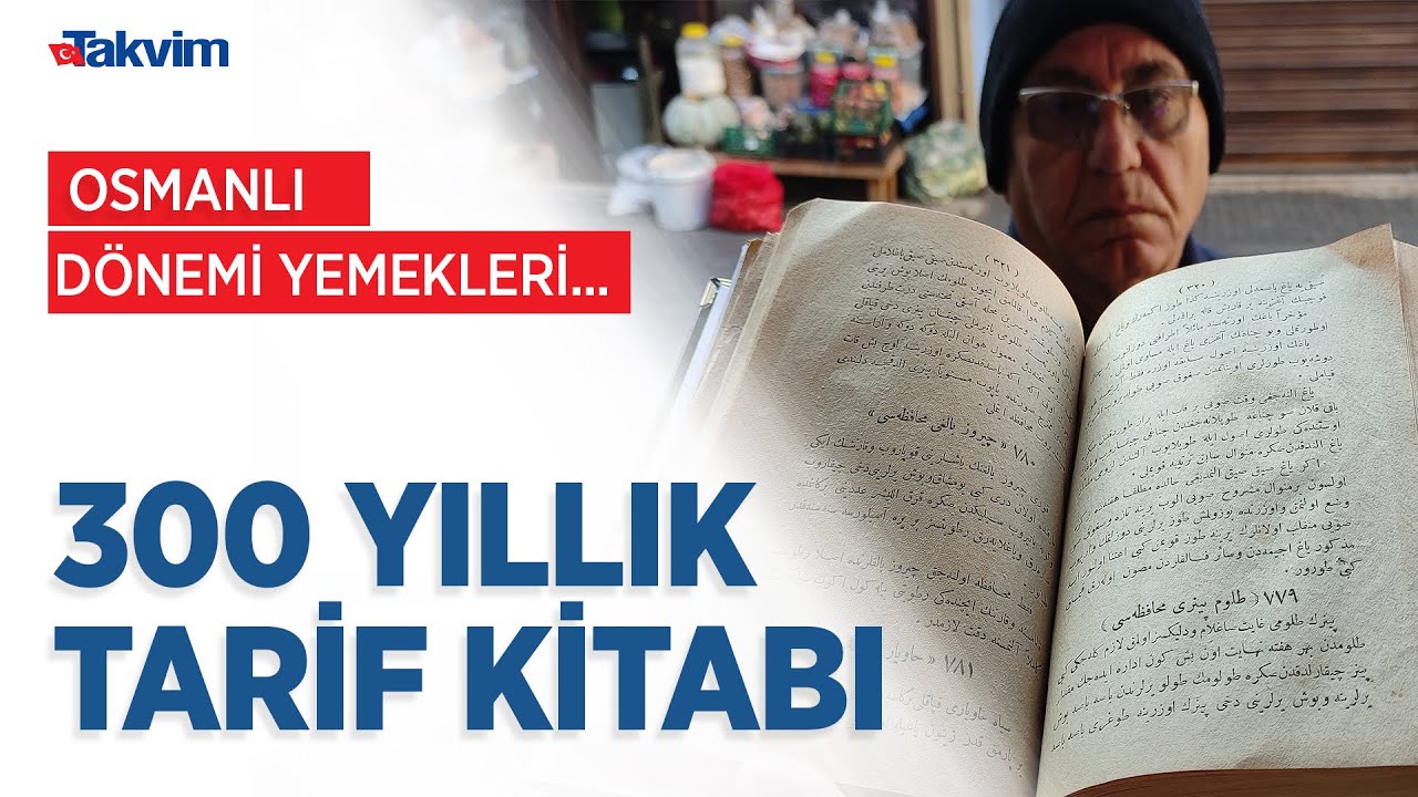 Bu kitapta 300 yıl önceki yemek tarifleri yazıyor