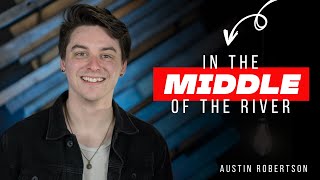 In the Middle of the River | Joshua 1