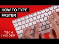 How To Type Faster