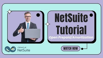 NetSuite Tutorial: How to Enter Open In-Flight Prepaid/Amortization Schedules