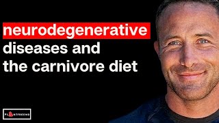 🔴 Can The Carnivore Diet Help Neurodegenerative Diseases?