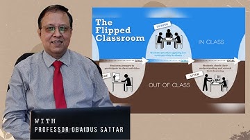 Flipped classrooms and project-based learning (PBL) by Professor Obaidus Sattar