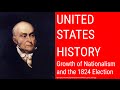 Nationalism and Political Dynamics in Early 19th Century America