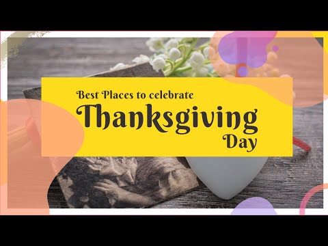 Vidéo: Top 10 des destinations de vacances de Thanksgiving