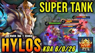 SUPER TANK!! Hylos Best Build 2022 Tank - Build Top 1 Global Hylos ~ MLBB