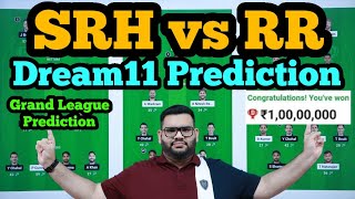 SRH vs RR Dream11 Prediction|SRH vs RR Dream11|SRH vs RR Dream11 Team|