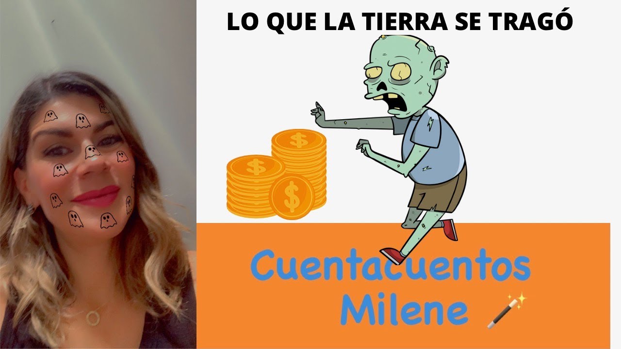 Cuento Lo Que Se Trago La Tierra