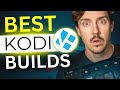 Best kodi builds 2024  top 5 kodi addons and builds to use 