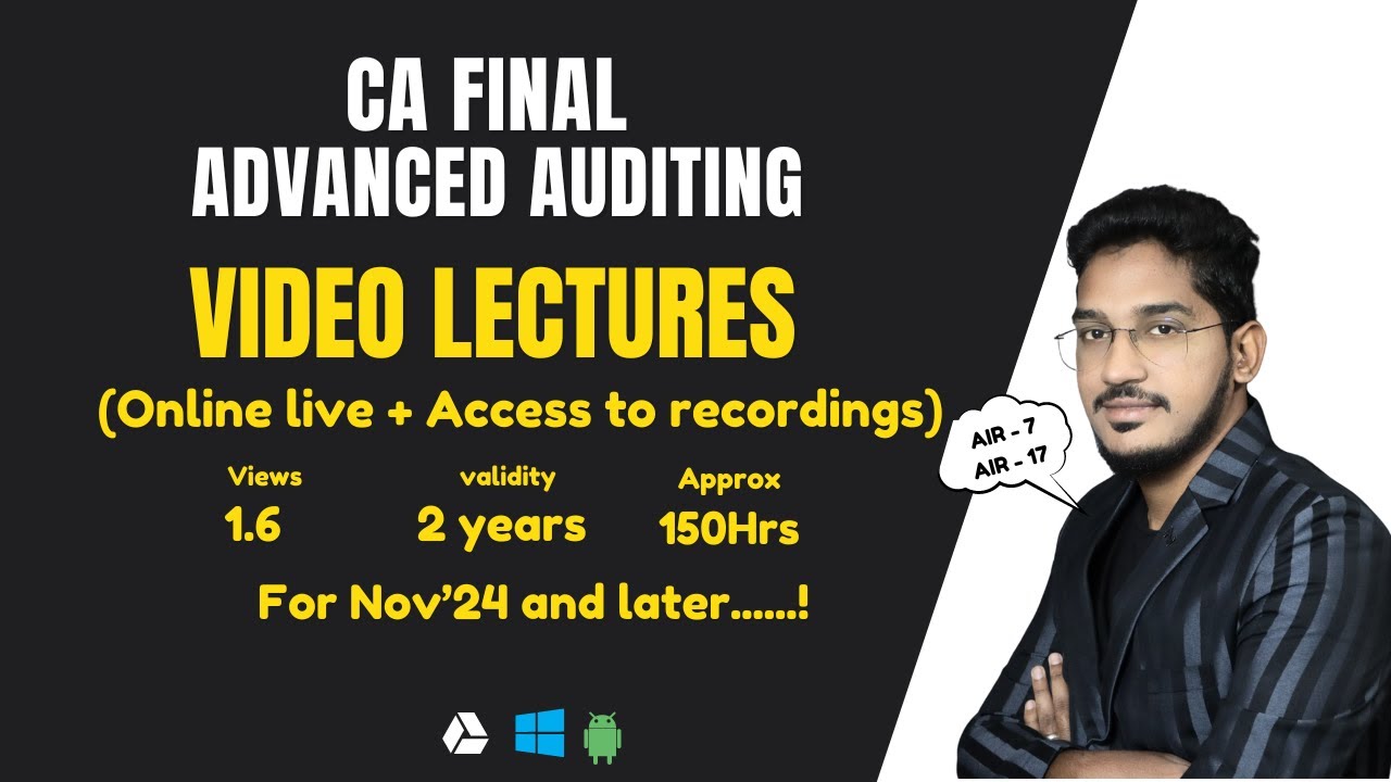 CA FINAL ADVANCED AUDITING VIDEO LECTURES | For N'24 and later | CA ...
