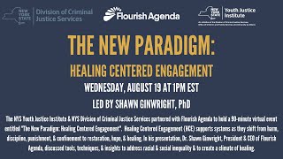 The New Paradigm: Healing Centered Engagement