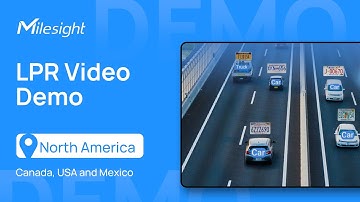 Milesight LPR Demo - North America (Canada, USA and Mexico)