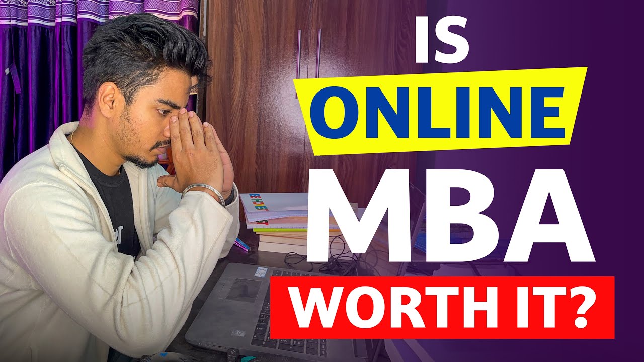Online Mba Kaise Kare 2025 Is Online MBA Worth It NO OR YES Watch online-mba-kaise-kare-2025-is-online-mba-worth-it-no-or-yes-watch