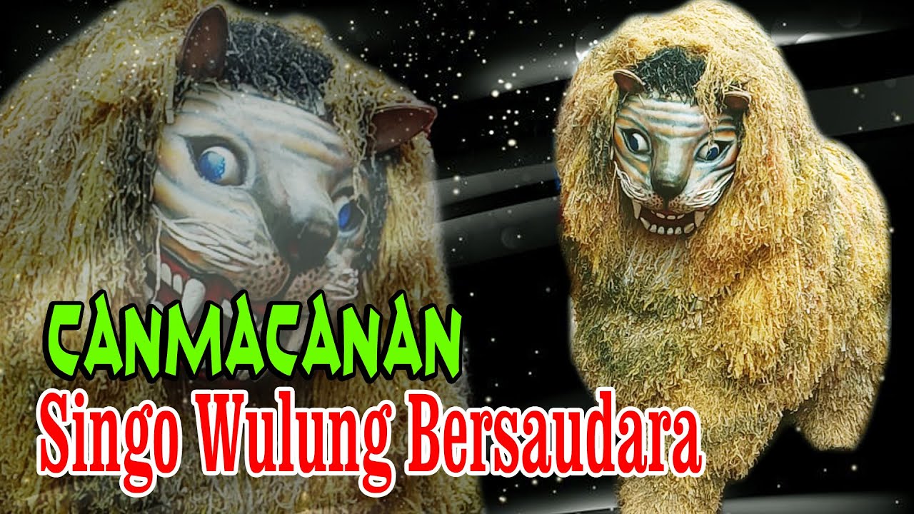 Canmacanan Kaddhuk Singo Wulung Bersaudara