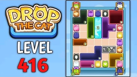 Drop The Cat Level 416