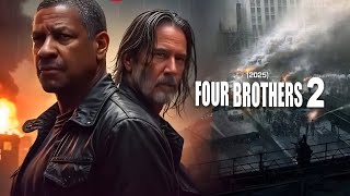 Four Brothers 2 (2025) Movie | Mark Wahlberg, Tyrese Gibson, André | Review And Fact