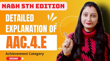AAC.4e.॥Achievement Category॥NABH 5th Edition॥Access Assessment and Continuity of Care॥NABH video