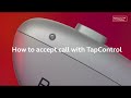 How to accept a call with tapcontrol