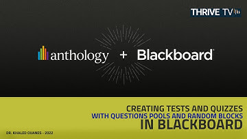 How to easily create tests and quizzes with questions pools and random blocks in Blackboard LMS