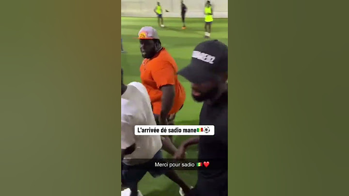 L’arrivée de Sadio mane regarder Wally Seck