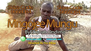 Mngojee Mungu by Elkanah Ondimu 4K Video