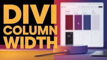 How to set custom column width in divi theme