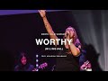 Worthybilingual by elevation worship ashleigh zacarias  north palm worship