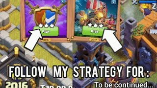 |Clash of clans⚔️| the 2016-2017 challenge (3★/Tutorial Guide)