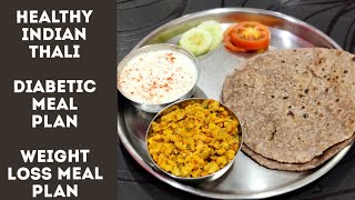 Homemade Healthy Thali Recipes || Diabetic and Weight Loss Meal Plan || Ragi Roti Egg Bhurji