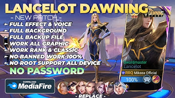 NEW Script Skin Lancelot Dawning - Swordmaster No Password | Full Effect Voice | New Patch