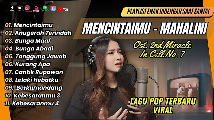 Mahalini - MENCINTAIMU (OST. 2ND MIRACLE IN CELL NO.7) | Andmesh - ANUGERAH TERINDAH || POP TERBARU