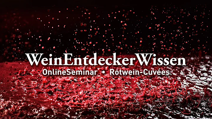 Rotwein-Cuves  WeinEntdeckerWis...  OnlineSeminar