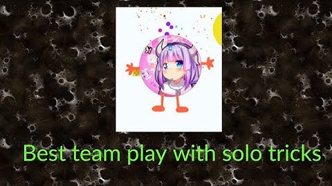 agma io solo tricks/ best team solo tricks and power