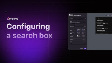 Getting Started with Orama - Configuring a SearchBox
