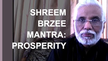 Shreem Brzee Mantra: Create Prosperity Consciousness