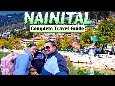 Complete travel guide Nainital | Transportation, Hotels, Itinerary & budget trip of Nainital